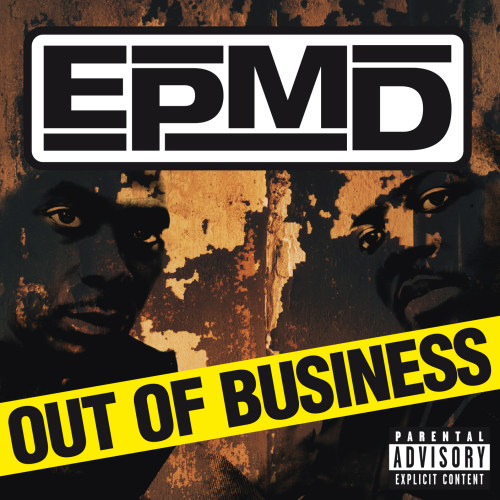 EPMD - OUT OF BUSINESSEPMD - OUT OF BUSINESS.jpg
